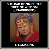 She-rab Dong-bu The Tree Of Wisdom (Unabridged)