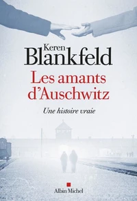 Les amants d'Auschwitz