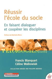 Réussir l'école du socle