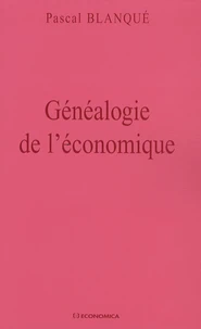 Généalogie de l'économique