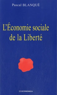 L'Economie sociale de la Liberté