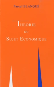 Théorie du sujet économique
