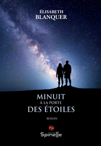 Minuit a la porte des etoiles