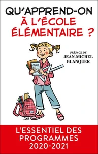 Qu'apprend-on à l'école primaire ?