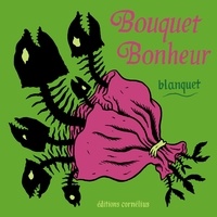  Blanquet - Bouquet bonheur.