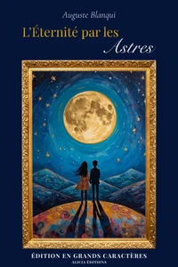 L’Éternité par les Astres
