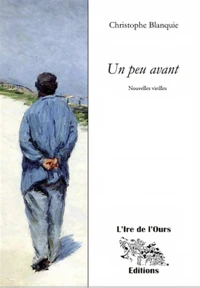 Un peu avant