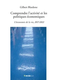 Comprendre l'activité et les politiques économiques