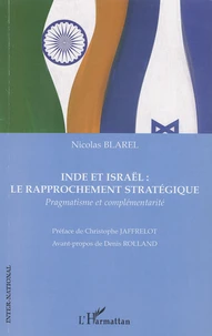 Inde et Israël : le rapprochement stratégique