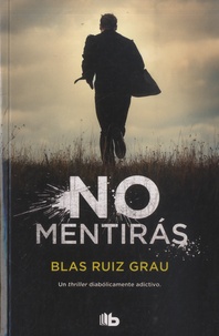Blas Ruiz Grau - No mentiras.