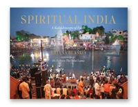 Spiritual India: A Kaleidoscope of Faith