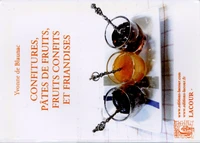 Confitures, pâtes de fruits, fruits confits et friandises