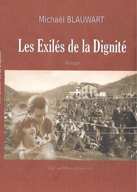 Les Exilés de la Dignité