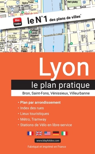 Lyon le plan pratique. Bron ; Saint-Fons ; Vénissieux ; Villeurbanne