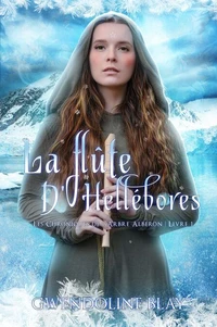 La flûte d'Hellébores