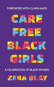 Carefree Black Girls