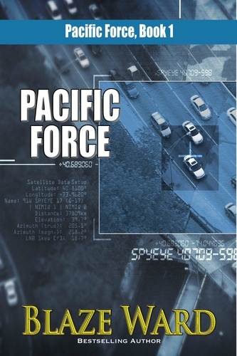  Blaze Ward - Pacific Force - Pacific Force, #1.