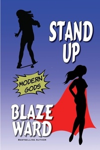  Blaze Ward - Stand Up - Modern Gods.