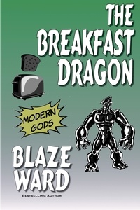  Blaze Ward - The Breakfast Dragon.