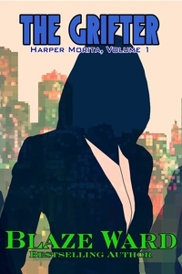  Blaze Ward - The Grifter - Harper Morita, #1.