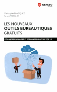 Les nouveaux outils bureautiques gratuits