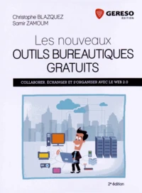 Les nouveaux outils bureautiques gratuits