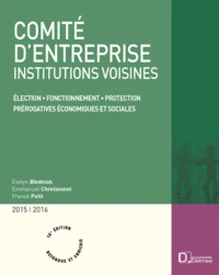 Comité d'entreprise, institutions voisines 2015/2016