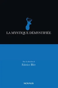 La mystique démystifiée
