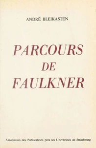 Parcours de Faulkner