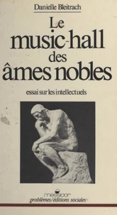 Le Music-hall des âmes nobles