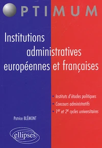 Institutions administratives européennes et françaises