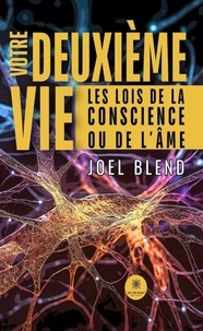 Votre deuxieme vie