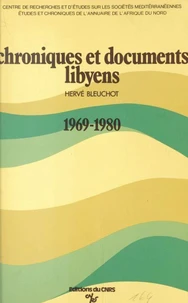Chroniques et documents libyens (1969-1980)