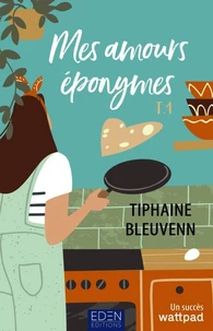 Mes amours éponymes