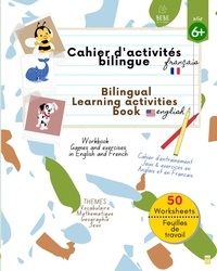 Blévie Meyia Lucchesi - Cahier d'activités bilingues pour enfants - Jeux et exercices pour développer : le vocabulaire, les maths, et la géographie tout en s'amusant.