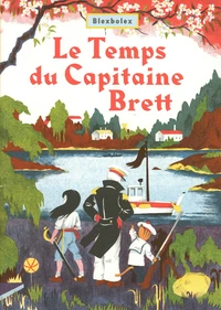 Le Temps du Capitaine Brett