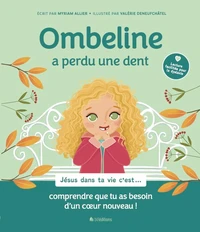 Ombeline a perdu une dent