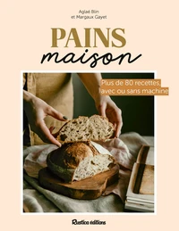 Pains maison