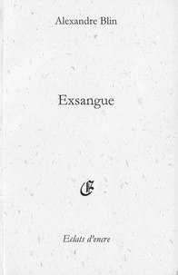 Blin Alexandre - Exsangue.