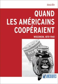 Quand les Américains coopéraient