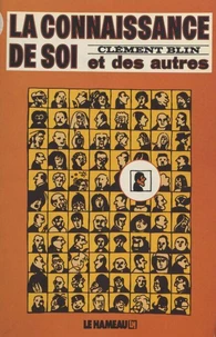 La connaissance de soi et des autres
