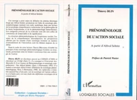 PHENOMENOLOGIE DE L'ACTION SOCIALE. A partir d'Alfred Schütz