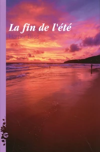 La fin de l'été