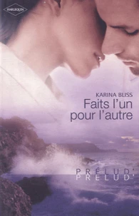 Faits l'un pour l'autre