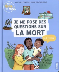 Je me pose des questions sur la mort