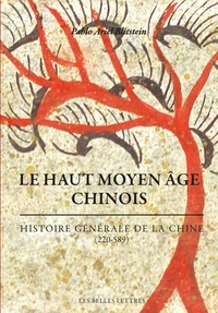 Le haut Moyen Age chinois