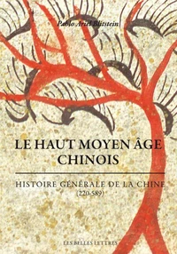 Le haut Moyen Age chinois