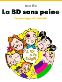 La Bd Sans Peine. Personnages Et Portraits