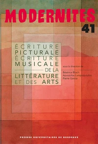 Ecriture picturale, écriture musicale de la littérature et des arts