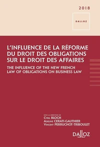 L'influence de la réforme du droit des obligations sur le droit des affaires